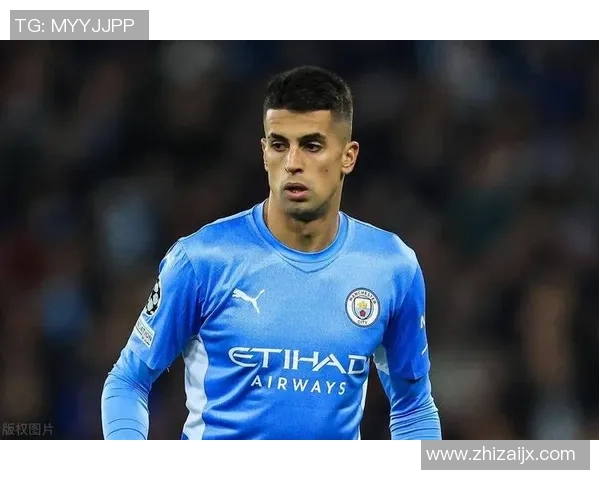 坎塞洛:从边后卫到全能战士的蜕变之路与足球哲学探讨 坎塞洛:从边后卫到全能战士的蜕变之路与足球哲学探讨