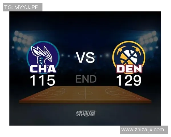 掘金与黄蜂精彩对决58分钟全场录像回放分析与精彩瞬间回顾 掘金与黄蜂精彩对决58分钟全场录像回放分析与精彩瞬间回顾